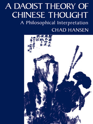 cover image of A Daoist Theory of Chinese Thought